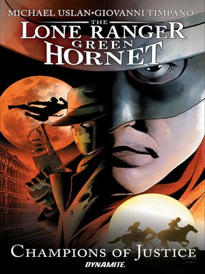 cover image of Lone Ranger/Green Hornet: Champions of Justice